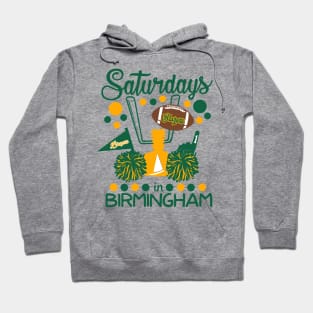 Saturdays in Birmingham - UAB Blazers Gameday Hoodie